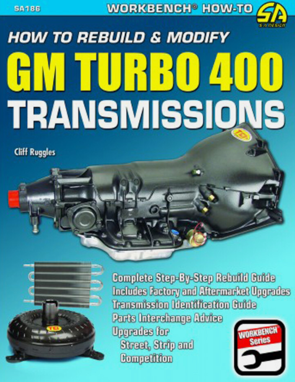 HOW TO REBUILD & MODIFY GM TURBO 400 TRANSMISSIONS